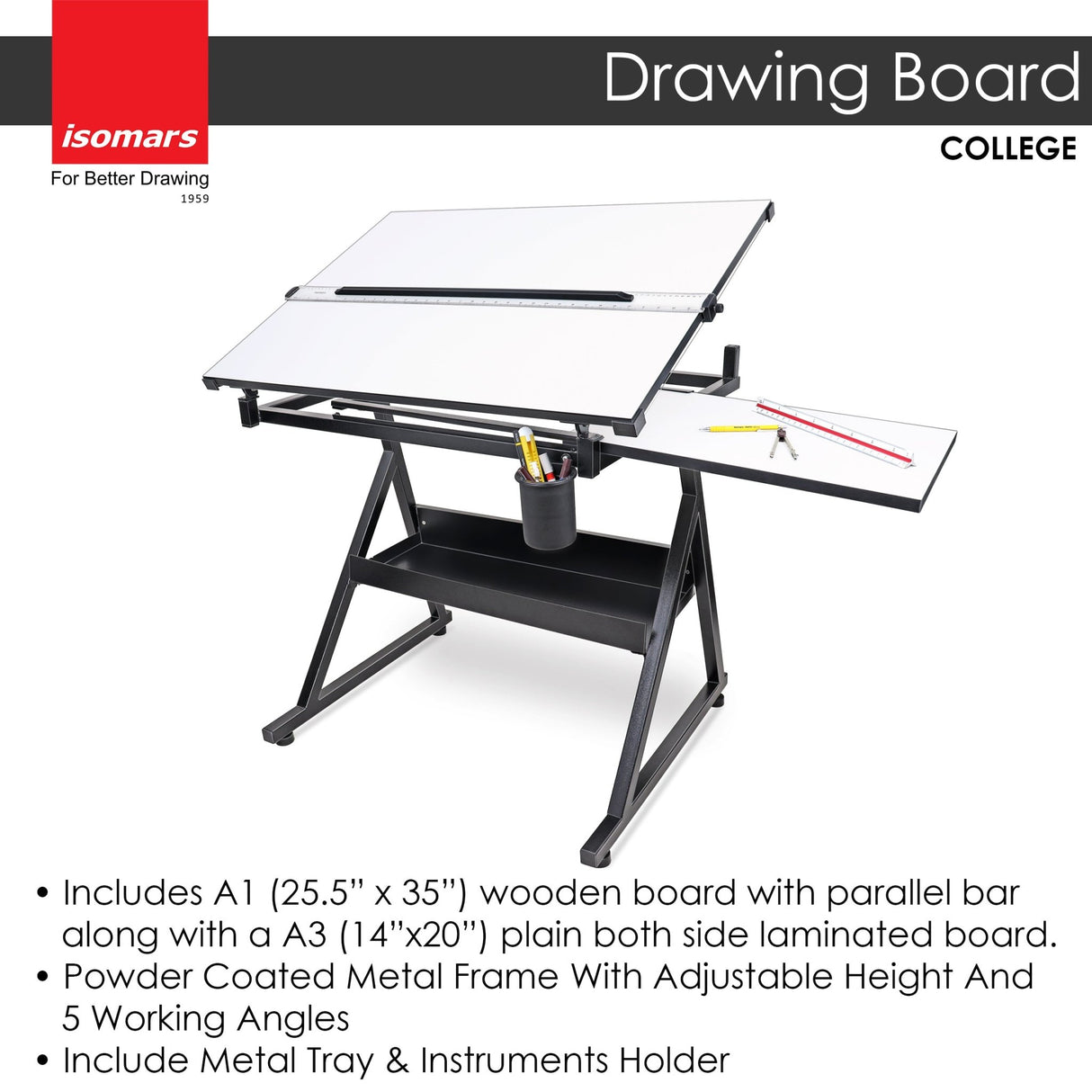 Isomars Drawing Table (College) - with White 25.5" x 35" Drafting Board With Parallel Bar and 14" x 20" Sliding Board - Isomars