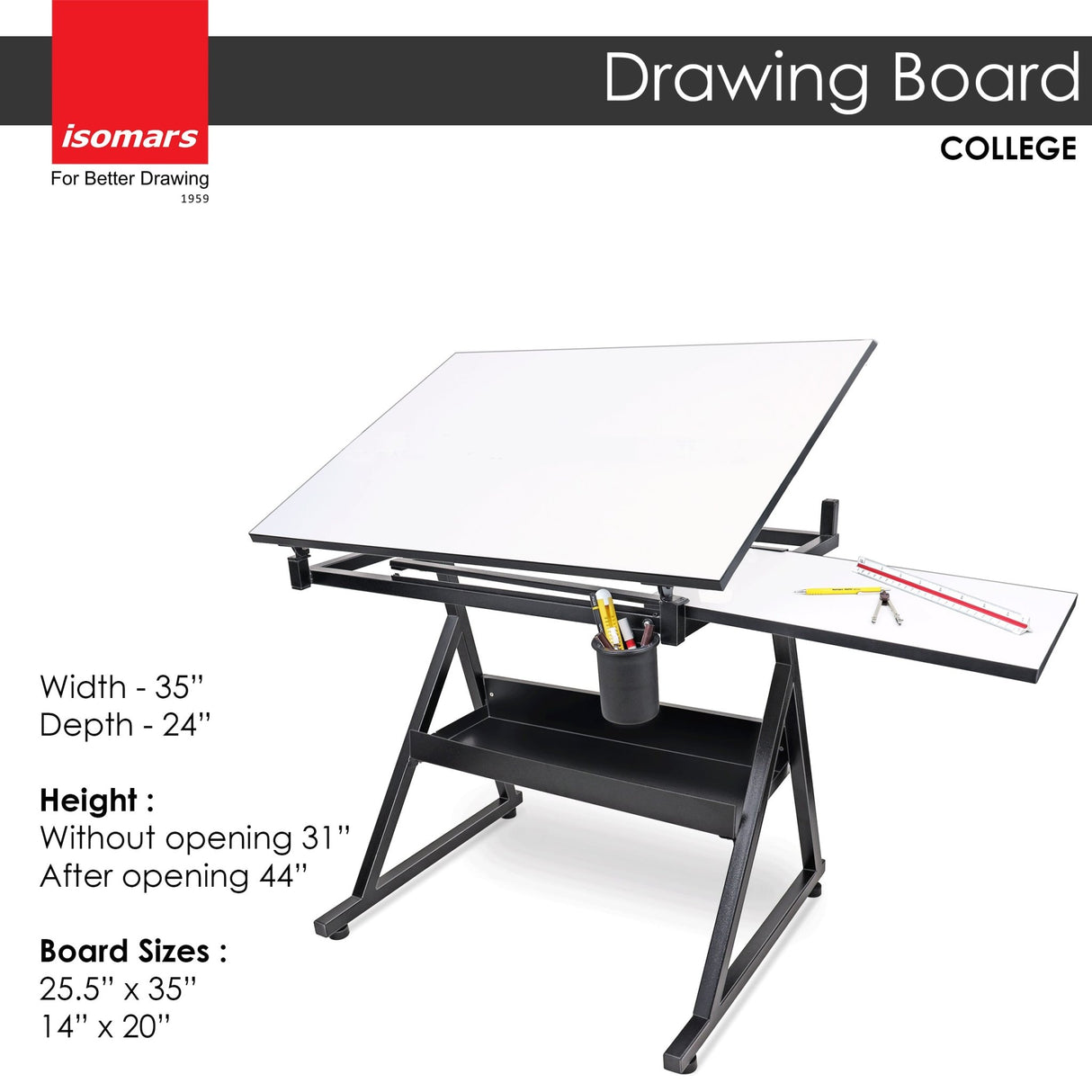 Isomars Drawing Table (College) - with White 25.5" x 35" Drafting Board and 14" x 20" Sliding Board - Isomars